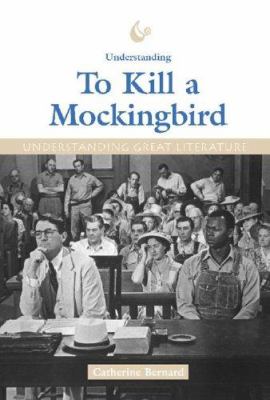 Understanding to kill a mockingbird