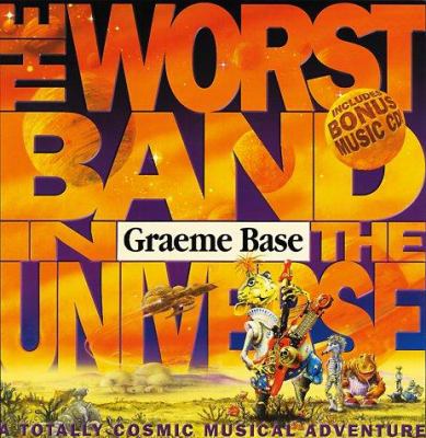 The worst band in the universe / : a totally cosmic musical adventure