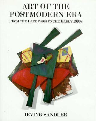 Art of the postmodern era : from the late '60s to the early 1990s