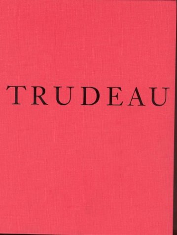 The life, times and passing of Pierre Elliott Trudeau