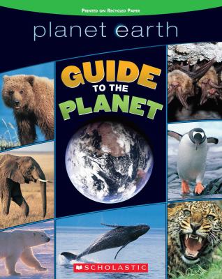 Planet Earth : guide to the planet