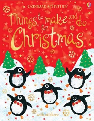 Things to make and do for Christmas