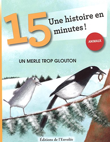 Un merle trop glouton