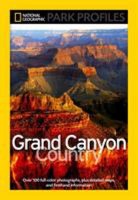 Grand Canyon country : its majesty and its lore