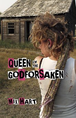 Queen of the godforsaken : a novel