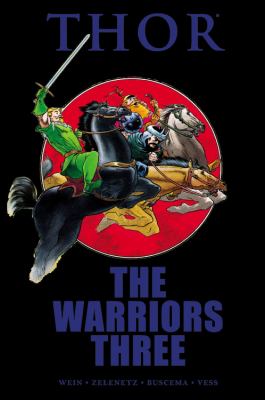 Thor. The warriors three /