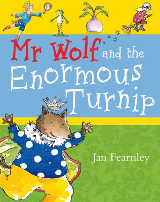 Mr Wolf and the enormous turnip