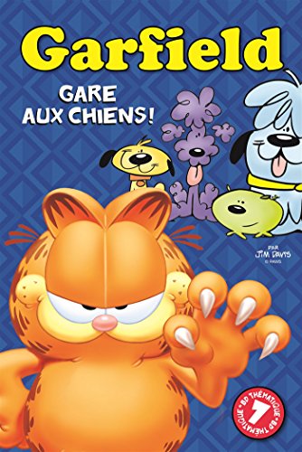 Garfield. 7, Gare aux chiens!