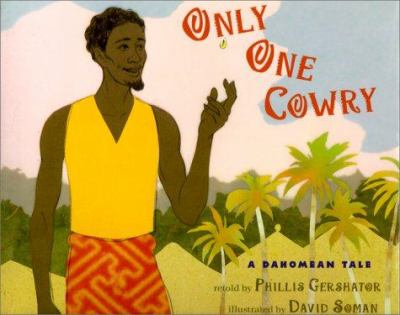 Only one cowry : a Dahomean tale