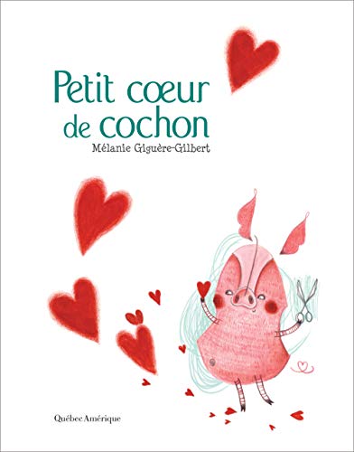 Petit coeur de cochon