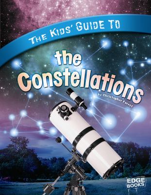 The kids' guide to the constellations