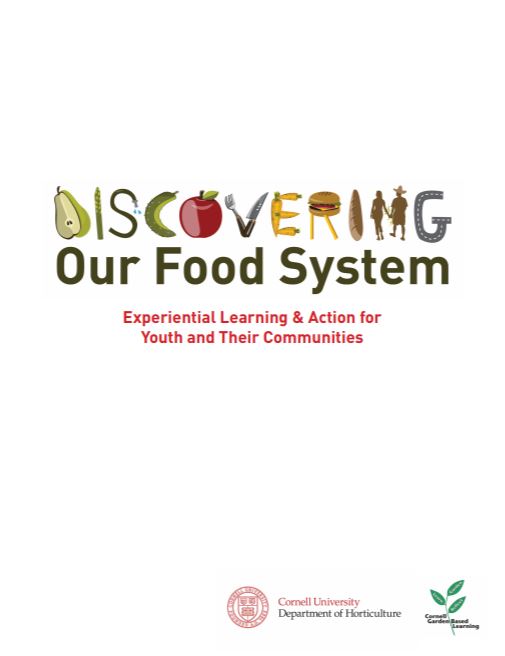 Discovering our food system : experiential learning & action for youth and their communities