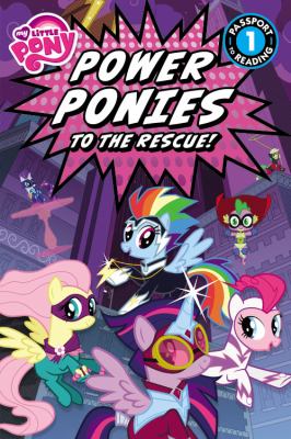 Power Ponies to the rescue!