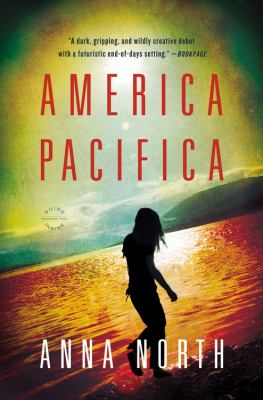 America Pacifica : a novel