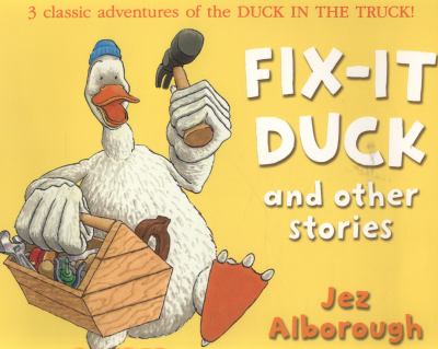 Fix-it Duck and other stories