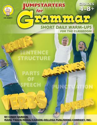 Jumpstarters for grammar : short daily warm-ups for the classroom