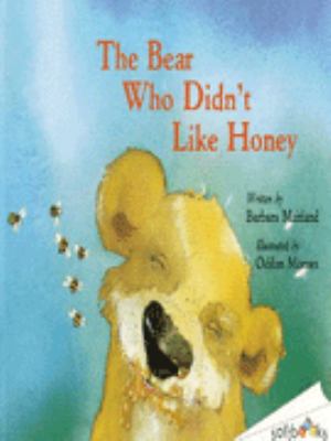 The bear who didn't like honey