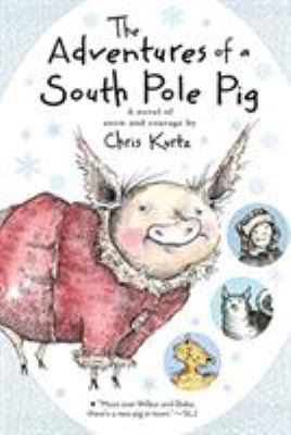 The adventures of a South Pole pig