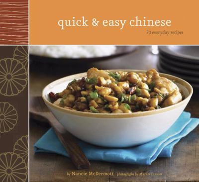Quick & easy Chinese : 70 everyday recipes