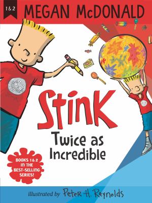 Stink : Twice as incredible