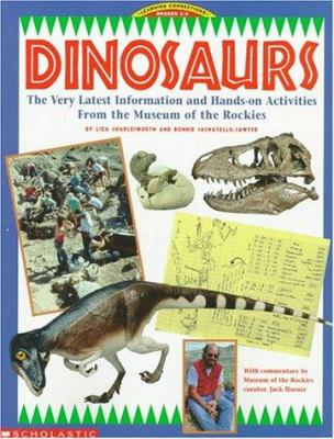Dinosaurs : the very latest information and hands-on activities from the Museum of the Rockies