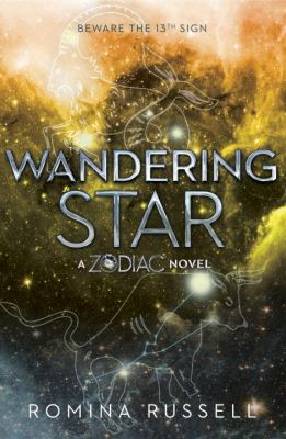 Wandering star : a zodiac novel