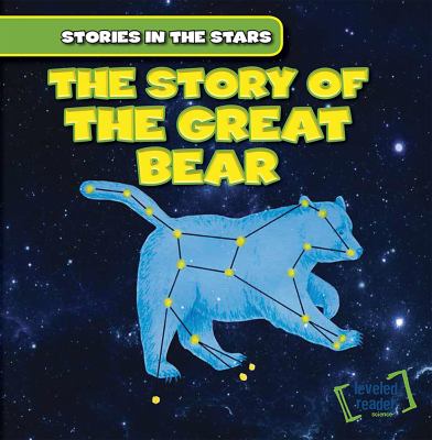 The story of the Great Bear