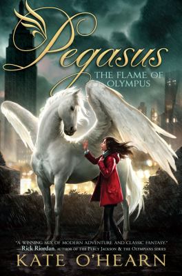 Pegasus : the flame of Olympus