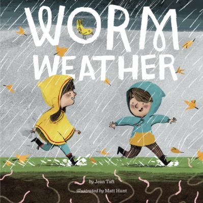 Worm weather