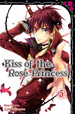 Kiss of the rose princess. 5 /