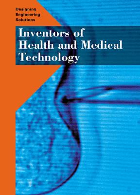 Inventors of health and medical technology