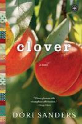 Clover : a novel