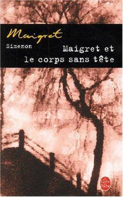 Maigret et le corps sans tête