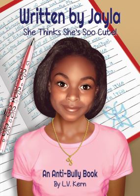 She thinks she's sooo cute! : an anti-bully book