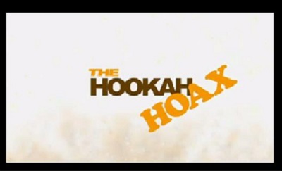 The hookah hoax