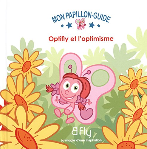 Optifly et l'optimisme