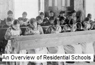 An overview of residential schools