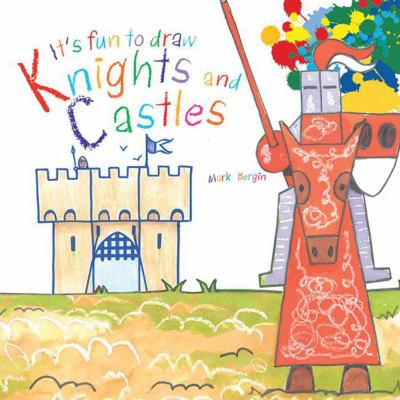 It's fun to draw. Knights and castles /