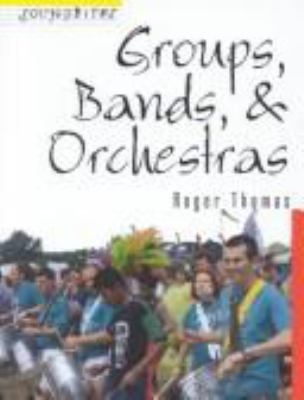 Groups, bands, & orchestras