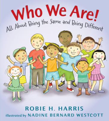 Who we are! : all about being the same and being different