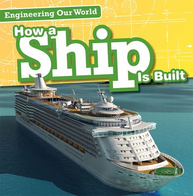 How a ship is built