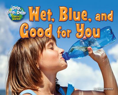 Wet, blue, and good for you