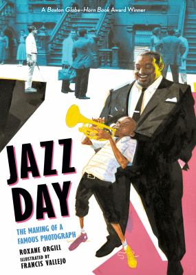 Jazz day : the making of a famous photograph