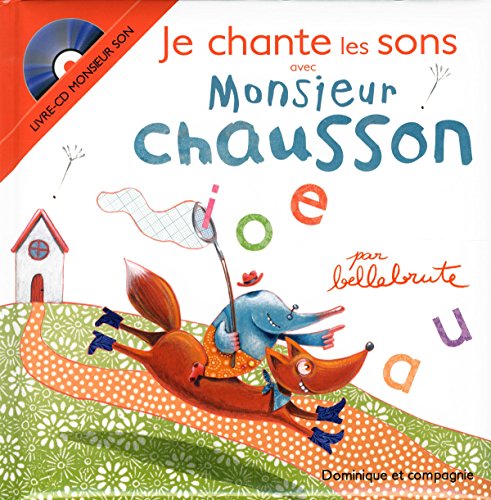 Monsieur Chausson chante et raconte les sons