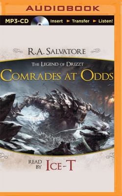 Comrades at odds : a tale from the legend of Drizzt