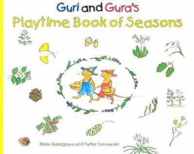 Guri and Gura's playtime book of seasons