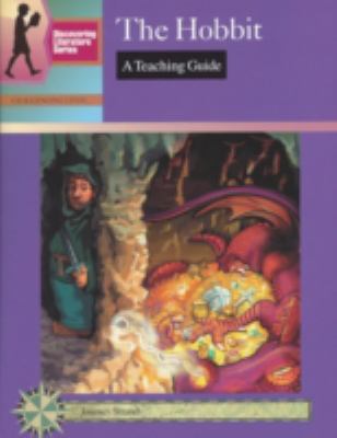 The hobbit, or, There and back again : a teaching guide
