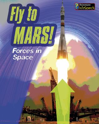Fly to Mars! : forces in space