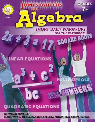 Jumpstarters for algebra : short daily warm-ups for the classroom