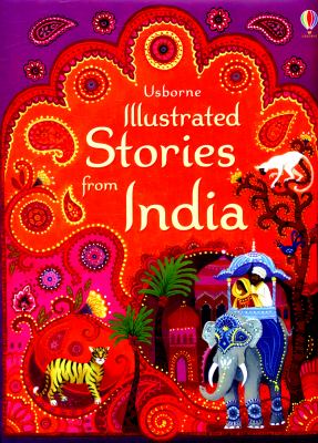 Usborne illustrated stories from India